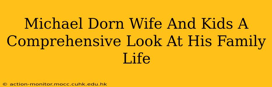 Michael Dorn Wife And Kids A Comprehensive Look At His Family Life