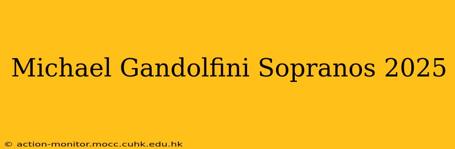 Michael Gandolfini Sopranos 2025