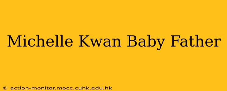 Michelle Kwan Baby Father