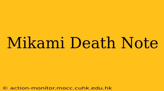 Mikami Death Note