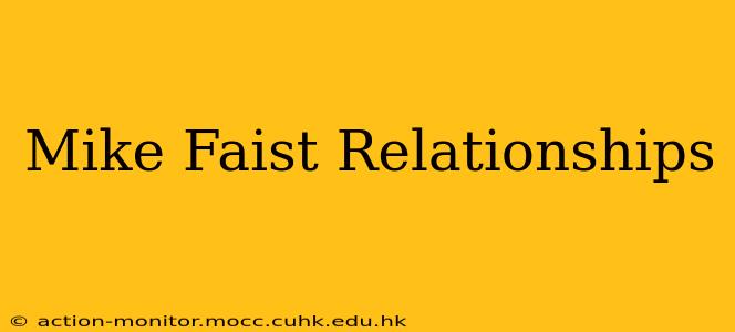 Mike Faist Relationships
