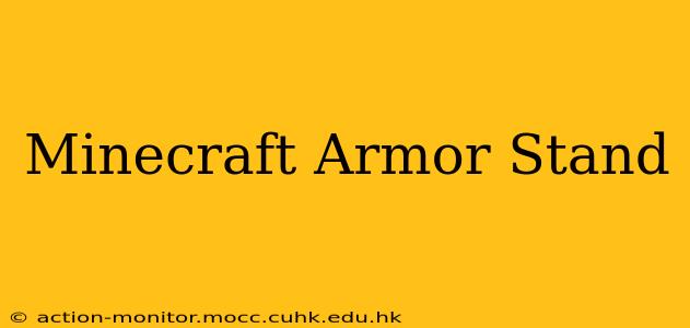 Minecraft Armor Stand