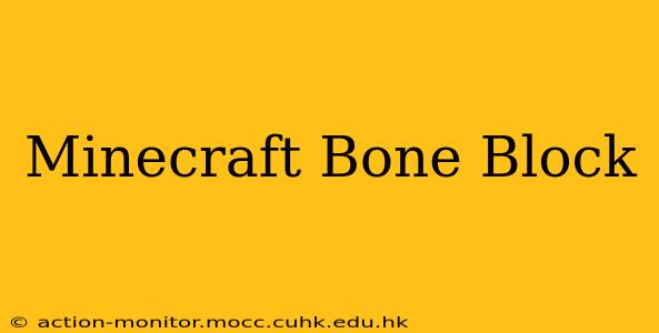 Minecraft Bone Block