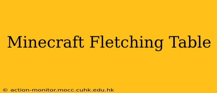 Minecraft Fletching Table