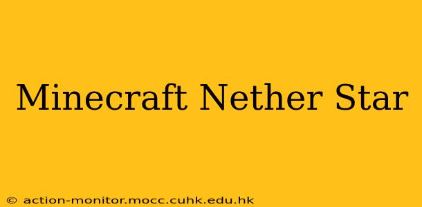 Minecraft Nether Star