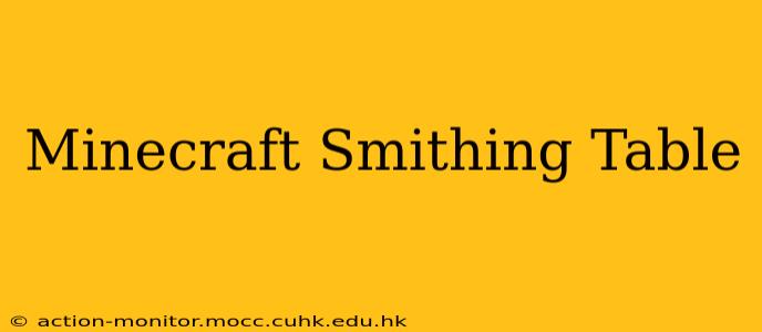 Minecraft Smithing Table