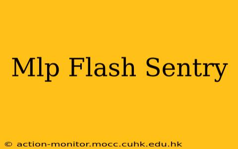 Mlp Flash Sentry