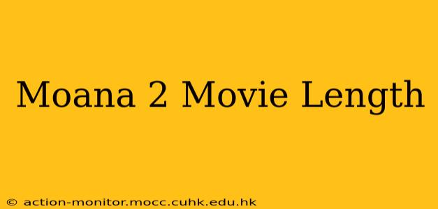 Moana 2 Movie Length