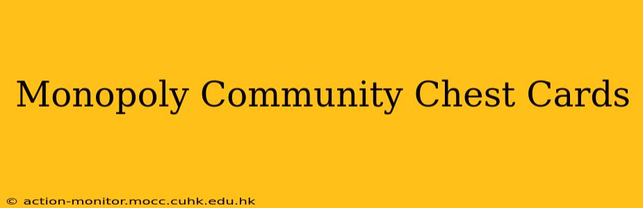 Monopoly Community Chest Cards