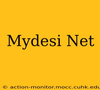 Mydesi Net