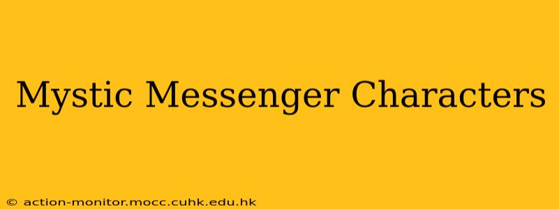 Mystic Messenger Characters