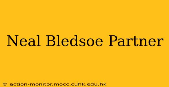 Neal Bledsoe Partner