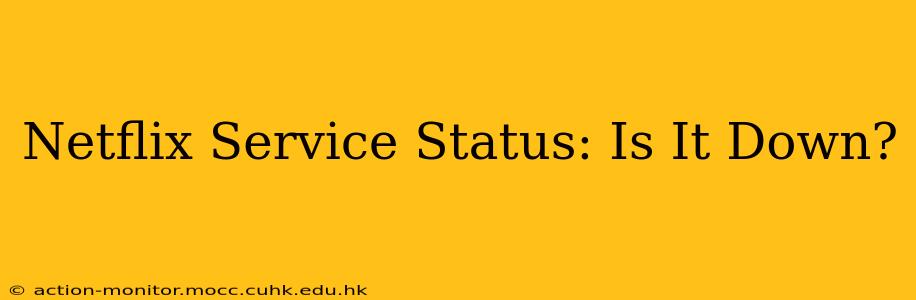 Netflix Service Status: Is It Down?