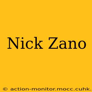 Nick Zano