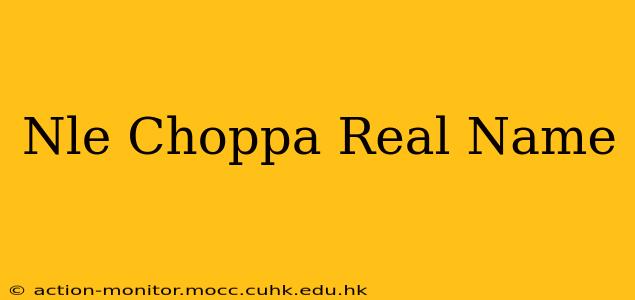 Nle Choppa Real Name