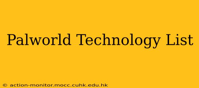 Palworld Technology List