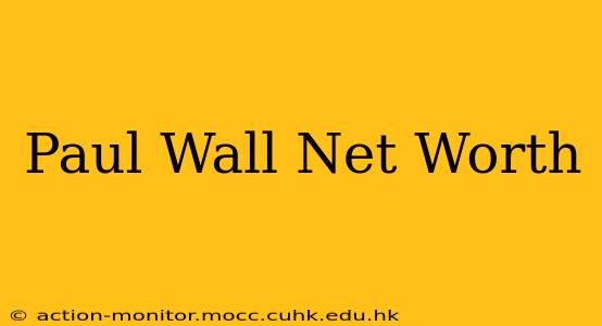 Paul Wall Net Worth