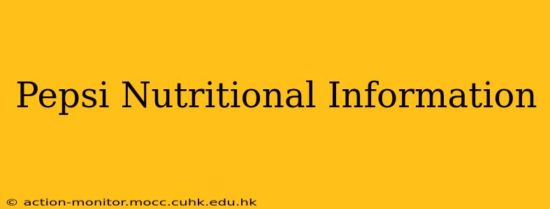 Pepsi Nutritional Information