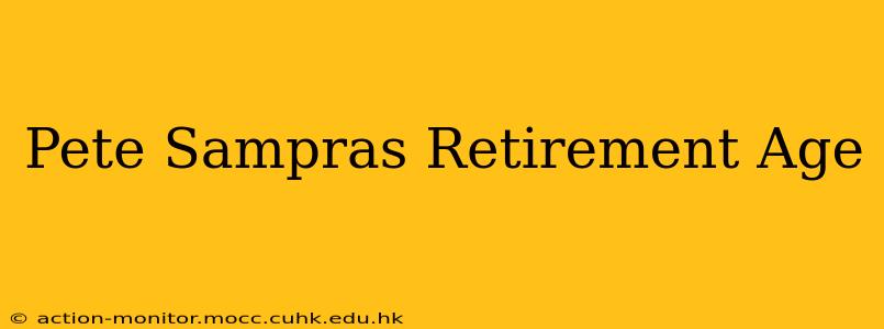 Pete Sampras Retirement Age