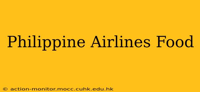 Philippine Airlines Food