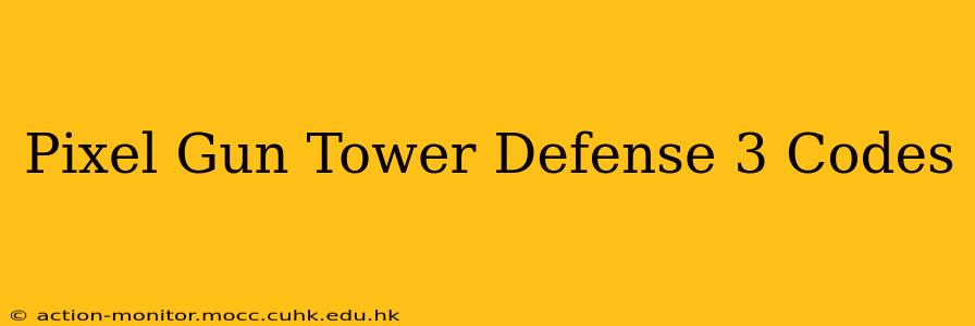 Pixel Gun Tower Defense 3 Codes