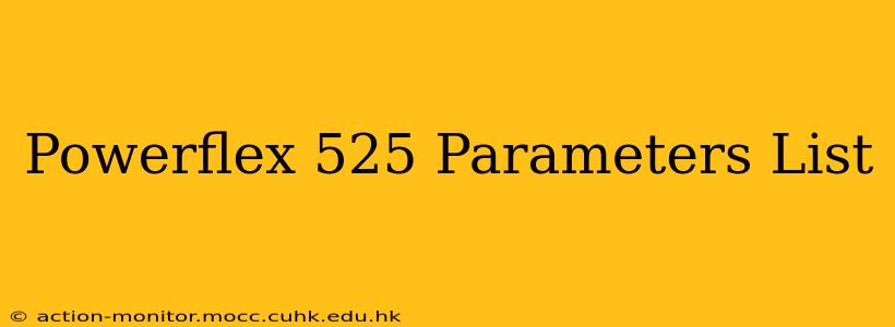 Powerflex 525 Parameters List