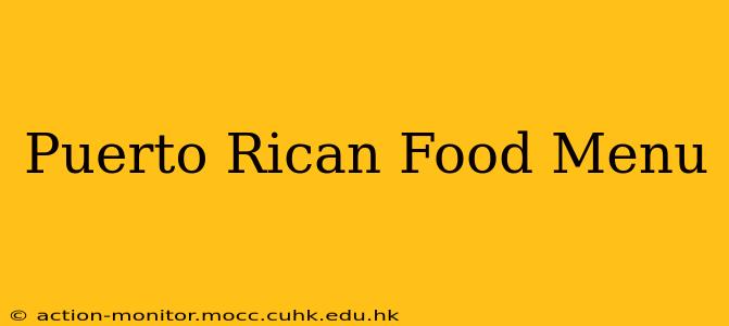Puerto Rican Food Menu