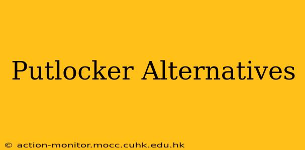 Putlocker Alternatives