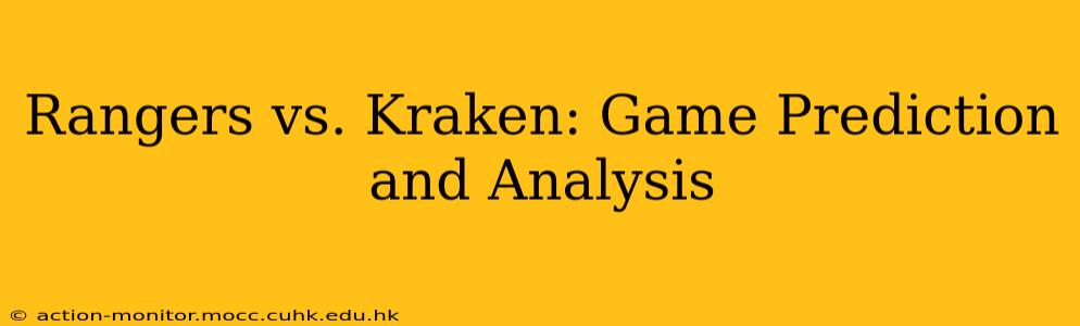 Rangers vs. Kraken: Game Prediction and Analysis