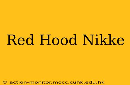 Red Hood Nikke