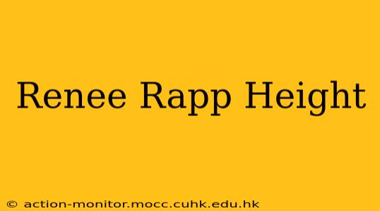 Renee Rapp Height
