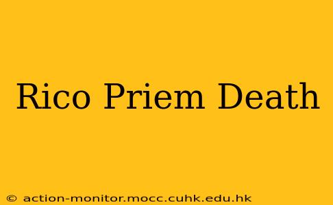 Rico Priem Death