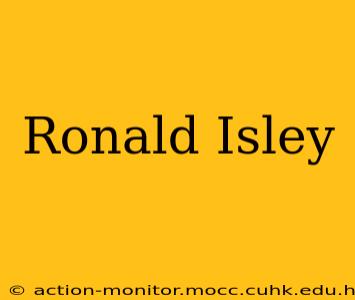 Ronald Isley