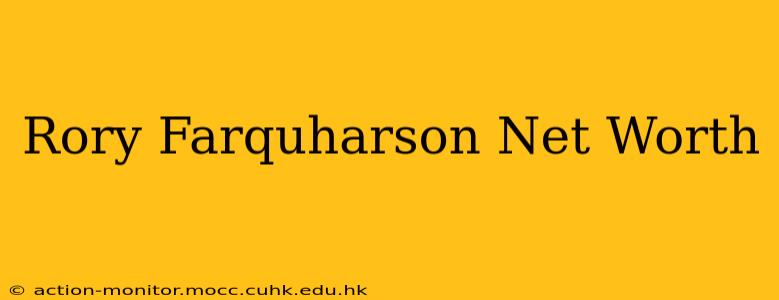 Rory Farquharson Net Worth