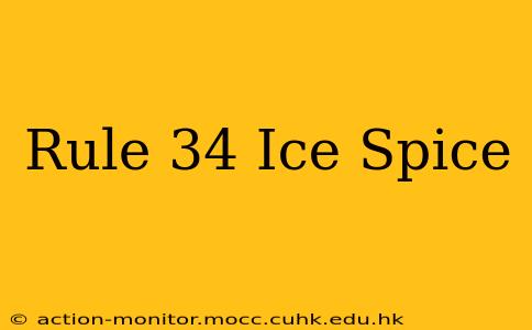 Rule 34 Ice Spice