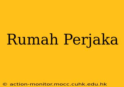 Rumah Perjaka