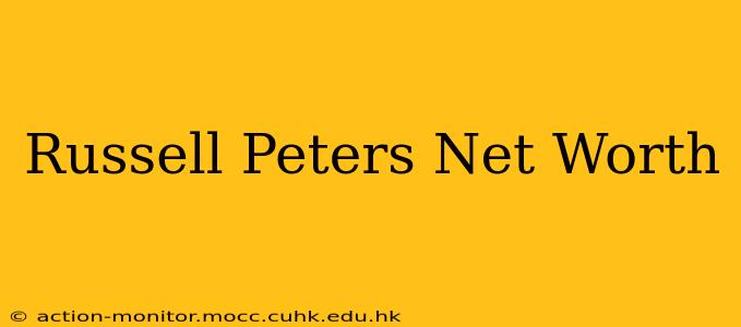 Russell Peters Net Worth