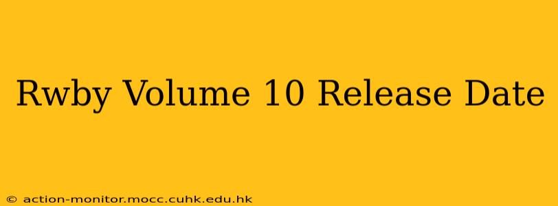 Rwby Volume 10 Release Date