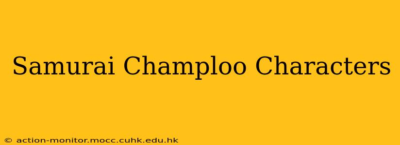 Samurai Champloo Characters