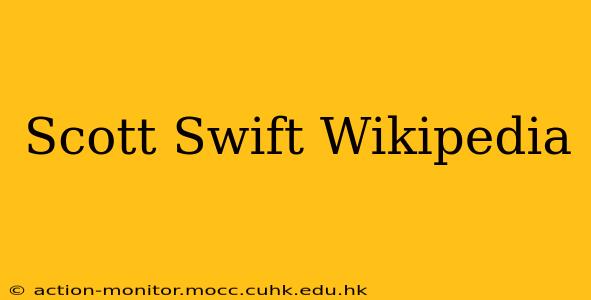 Scott Swift Wikipedia