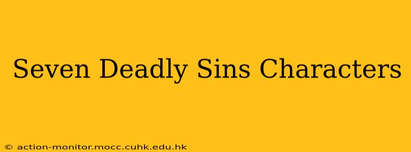 Seven Deadly Sins Characters