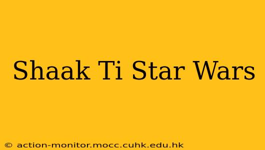 Shaak Ti Star Wars