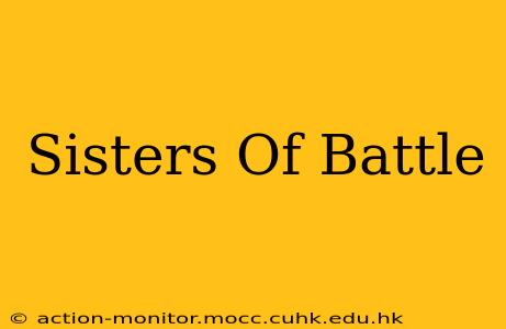 Sisters Of Battle