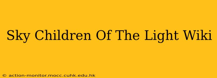 Sky Children Of The Light Wiki