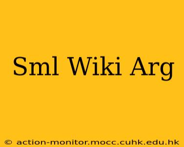 Sml Wiki Arg