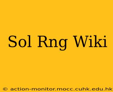 Sol Rng Wiki