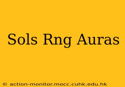 Sols Rng Auras