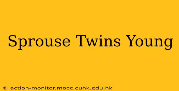 Sprouse Twins Young