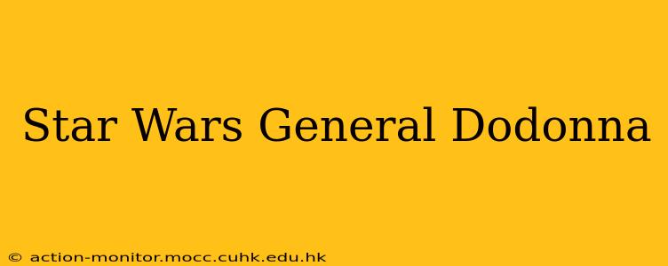 Star Wars General Dodonna