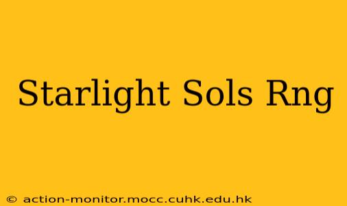 Starlight Sols Rng